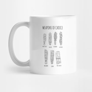 WITCHCRAFT WICCA DESIGN: SMUDGE STICK WEAPONS OF CHOICE Mug